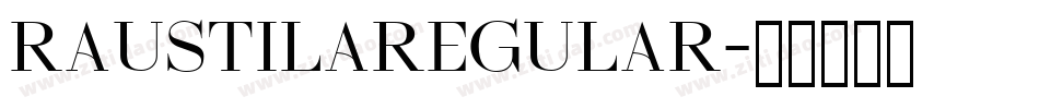 RaustilaRegular字体转换