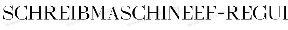 SchreibmaschineEF-Regular字体转换