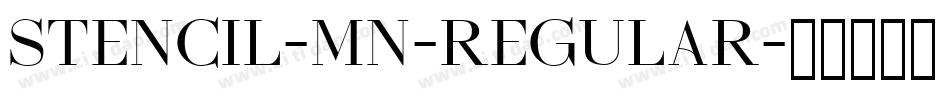 Stencil-MN-Regular字体转换