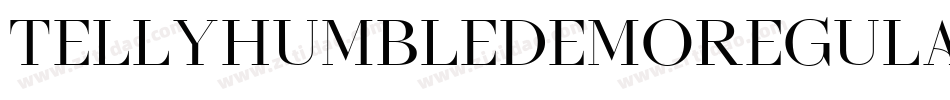 TellyHumbleDEMORegular字体转换