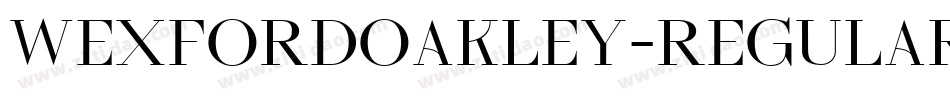 WexfordOakley-Regular字体转换