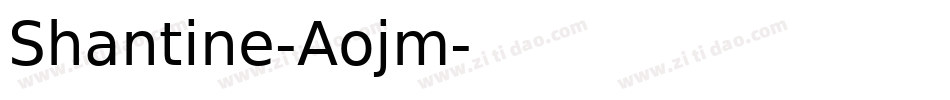 Shantine-Aojm字体转换