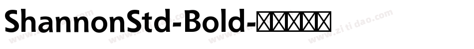 ShannonStd-Bold字体转换