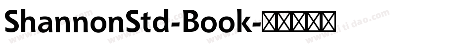 ShannonStd-Book字体转换