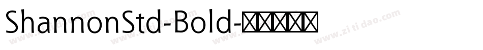 ShannonStd-Bold字体转换