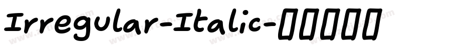 Irregular-Italic字体转换