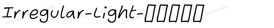 Irregular-Light字体转换
