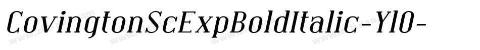 CovingtonScExpBoldItalic-YlO字体转换