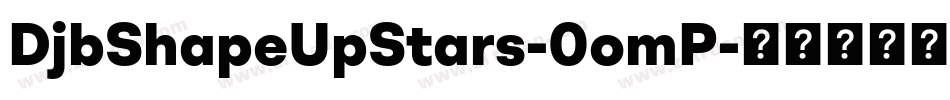 DjbShapeUpStars-0omP字体转换