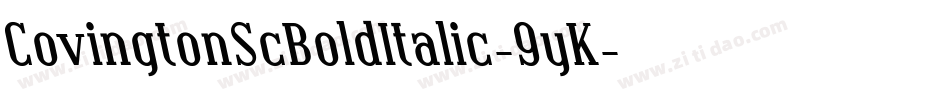 CovingtonScBoldItalic-9yK字体转换