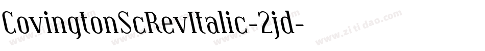 CovingtonScRevItalic-2jd字体转换