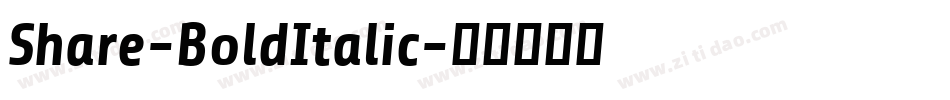 Share-BoldItalic字体转换