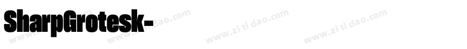 SharpGrotesk字体转换