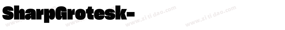 SharpGrotesk字体转换