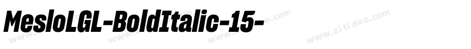 MesloLGL-BoldItalic-15字体转换
