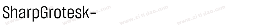 SharpGrotesk字体转换