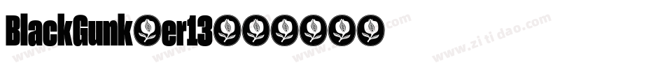 BlackGunk-er13字体转换