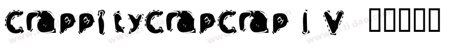 CrappityCrapCrap-l6V0字体转换