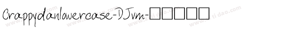 Crappydanlowercase-DJvm字体转换