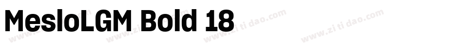 MesloLGM-Bold-18字体转换