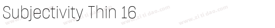Subjectivity-Thin-16字体转换