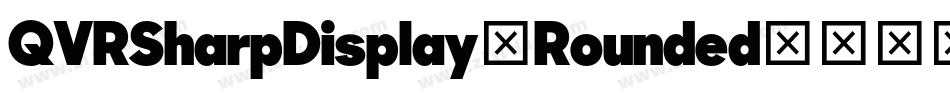 QVRSharpDisplay-Rounded字体转换