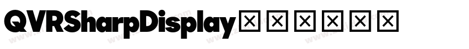 QVRSharpDisplay字体转换