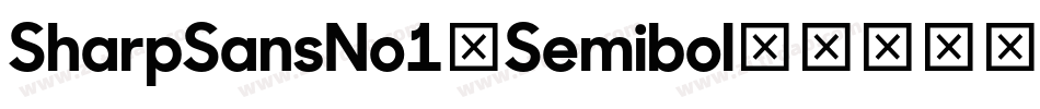 SharpSansNo1-Semibol字体转换
