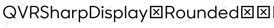 QVRSharpDisplay-Rounded字体转换