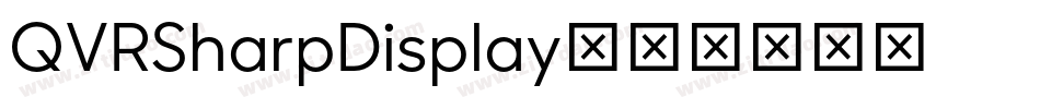 QVRSharpDisplay字体转换