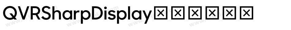 QVRSharpDisplay字体转换