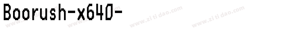 Boorush-x640字体转换