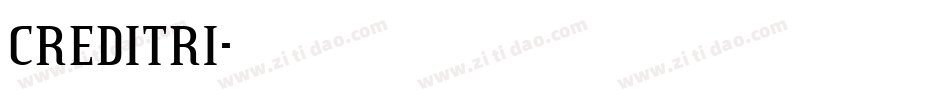 CREDITRI字体转换