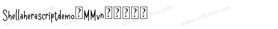 Shellaherascriptdemo-MMvn字体转换
