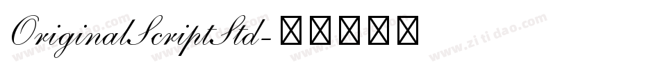 OriginalScriptStd字体转换