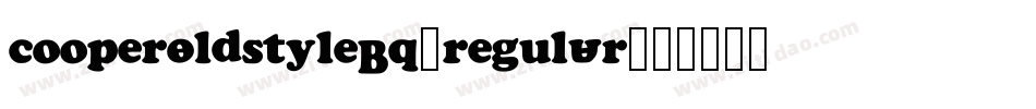 CooperOldstyleBQ-Regular字体转换