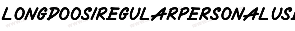 LongdoosiRegularPersonalUse-qPw1字体转换