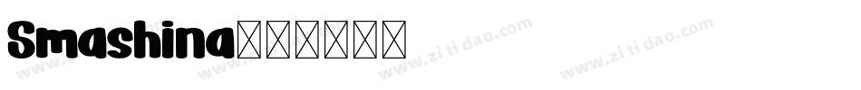 Smashina字体转换