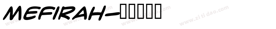 Mefirah字体转换