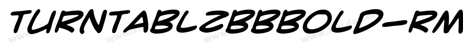 TurntablzBbBold-RmE字体转换