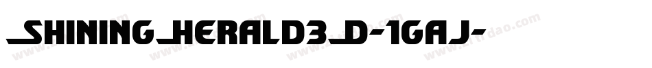 ShiningHerald3D-1gaj字体转换