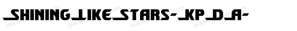 ShiningLikeStars-KpDA字体转换