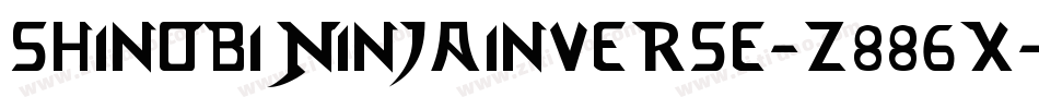 ShinobiNinjaInverse-z886X字体转换