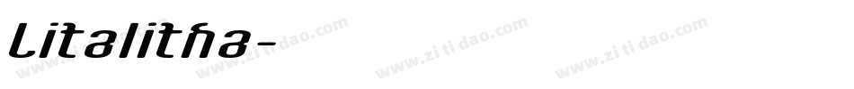Litalitha字体转换