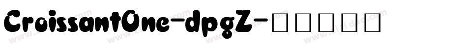 CroissantOne-dpgZ字体转换