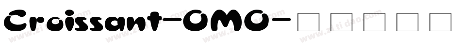 Croissant-OMO字体转换