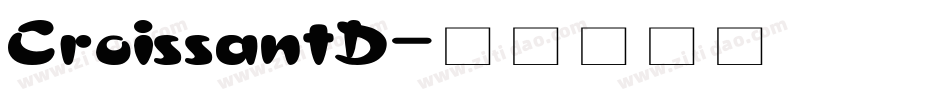 CroissantD字体转换
