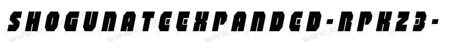 ShogunateExpanded-RpKZ3字体转换 ShogunateExpanded-RpKZ3字体转换