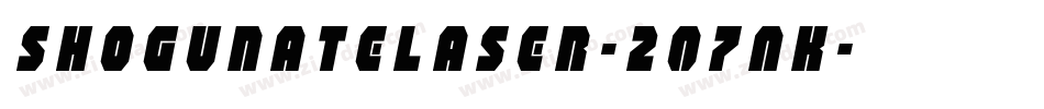 ShogunateLaser-2O7AK字体转换