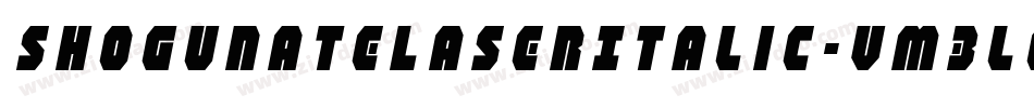 ShogunateLaserItalic-vm3lO字体转换